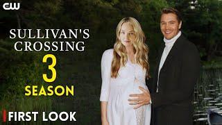 Sullivan’s Crossing Season 3 First Look (2025) | Release Date, Plot, & Latest News!!