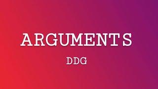 ARGUMENTS lyrics by DDG