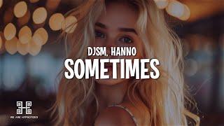 DJSM & Hanno - Sometimes