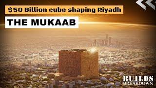 Mukaab: The $50 Billion Cube Shaping Riyadh