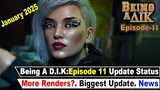 Being A D.I.K: Ep 11 Status Update [January Earliest?]