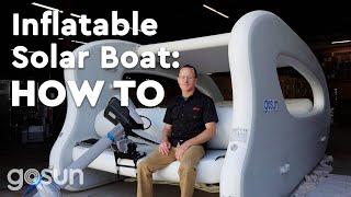 Exploring the GoSun Elcat: Inflatable Solar Electric Boat | How To | GoSun