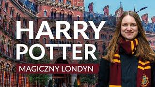 HARRY POTTER - 14 miejsc i atrakcji w Londynie związanych z Harrym Potterem