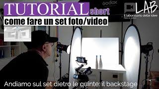 Tutorial - Come fare un set foto/video