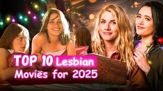 Top 10 Lesbian Movies To Watch in 2025