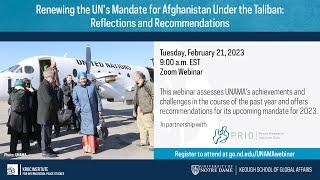 Renewing the UN's Mandate for Afghanistan Under the Taliban: Reflections and Recommendations