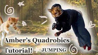 [outdated] Quadrobics Jumping Tutorial!! Beginner TIPS/TRICKS