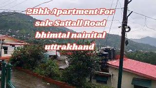 2Bhk Apartment For sale Sat Tall Road Bhimtal Nainital district uttrakhand 