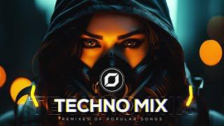 TECHNO MIX 2024  Remixes Of Popular Songs  Only Techno Bangers