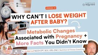 Why Can’t I Lose Weight After Baby? Metabolic Changes During Pregnancy: Facts You Didn’t Know