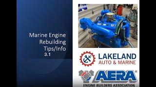 Marine Engine Building Tips and Information Part 3.1