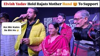 Elvish Yadav In Support Of Rajat Dalal | ELVISH YADAV With RAJAT DALAL parents GRAND MEETUP 