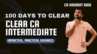 Clear CA Intermediate exams in 100 days | 7 step plan for CA Inter Jan 2025 exams