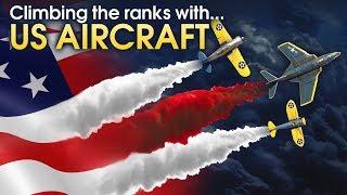 Climbing the ranks with US AIRCRAFT / War Thunder