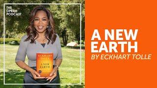 Eckhart Tolle: "A New Earth" | Oprah's Book Club Bonus Episode