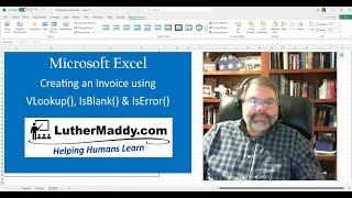 Microsoft Excel: Learn to create an invoice using the VLookup, IsBlank, and IsError functions