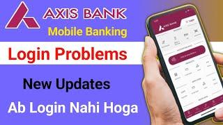 axis bank mobile banking registration Login  problems | Axis bank mobile banking