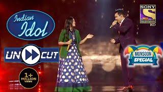 Aditya Joins Sayali For A Beautiful "Tip Tip Barsa Pani" Performance | Indian Idol Season 12 | Uncut