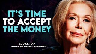 Louise Hay: "I AM RICH & ABUNDANT" 30 Minutes Of Wealth And Abundance Affirmation |Law Of Attraction