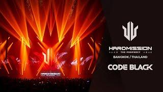 CODE BLACK  HARDMISSION FESTIVAL BANGKOK 2023 [FULL 4K SET]