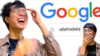 GOOGLING MYSELF | OllehRebelz