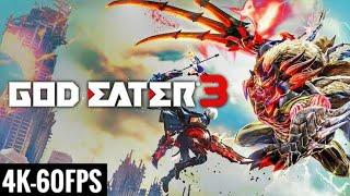 GOD EATER 3 - FULL GAME 2/2 (NO COMMENTARY / 4K 60FPS)