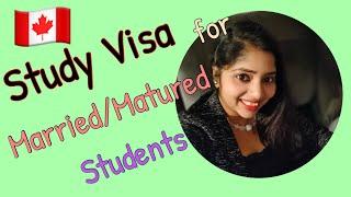 How to apply Study Visa in Canada: Married/Matured Students