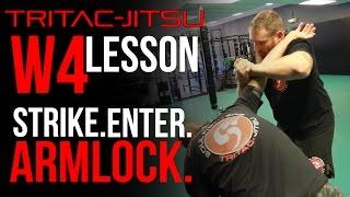 TRITAC-Jitsu Lesson: Strike, Enter, Snap the Arm