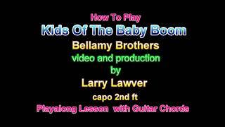 Kids Of The Baby Boom, Bellamy Brothers