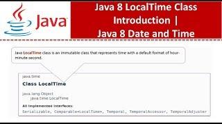 Java 8 LocalTime Class Introduction | Java 8 Date and Time | Java Date and Time