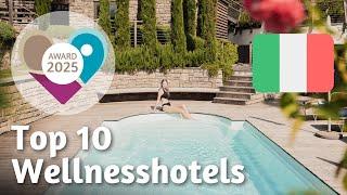 TOP 10 Wellnesshotels in Südtirol - wellness-hotel.info Award 2025