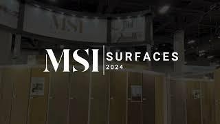 Inside MSI Surfaces: Exclusive Peek at Surfaces 2024 Tradeshow Booth