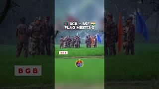 BGB  BSF  Flag Meeting - Bangladesh India Border - Bangladesh Army Edit