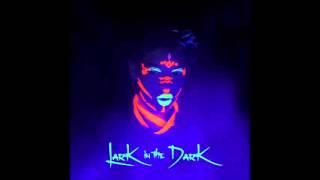 Lärk - Lark in the dark  (FULL ALBUM)