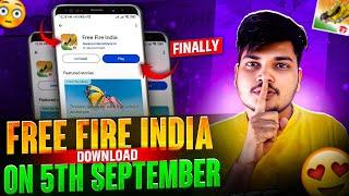 Free Fire India Launch On 5th September 2024  || Good News 