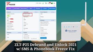 ZLT-P25 Debrand & Unlock Tutorial 2024 w/ SMS & Phonebook Freeze Fix