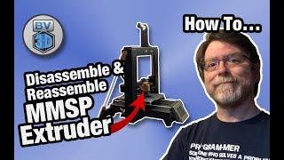 How To Disassemble & Reassemble the Extruder on the Maker Select Plus