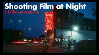 Shooting Film at Night: 4 Different Methods