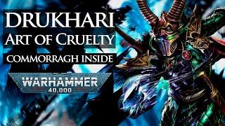 Commorragh Inside: Drukhari – The Art of Cruelty | Warhammer 40k Lore