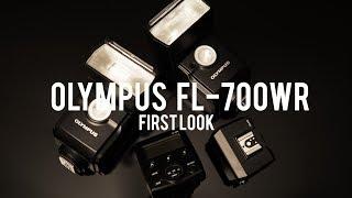 First Impressions Olympus FL-700WR | All New Wireless Flash System