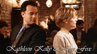 Kathleen Kelly & Joe Fox (You've Got Mail)