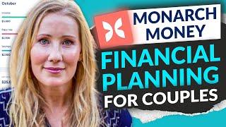 Financial Planning for Couples - feat. Monarch Money