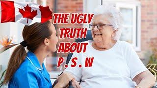 PSW | THE UGLY TRUTH ABOUT PSW  | Personal Support  Worker  | PSW JOB | PSW in Canada