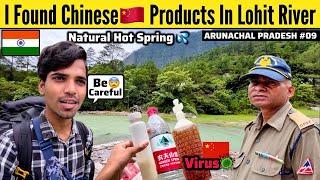 I Found Chinese   Product In Lohit River || Kibithu Village || Anjaw || Arunachal Pradesh