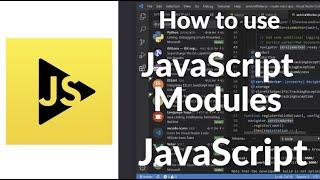 How to Use JavaScript Modules | Import & Export Like a Pro (ES6 Modules 2025 Guide)