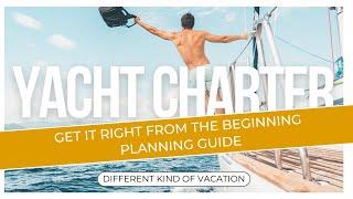 The Guide to Successful Yacht Charter