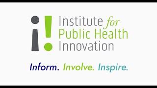 What is the Institute for Public Health Innovation (IPHI)?