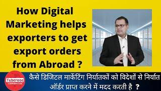 Digital marketing For Exporters Exporters . Tuberose Corporation #Export #Import #Investment #Trade