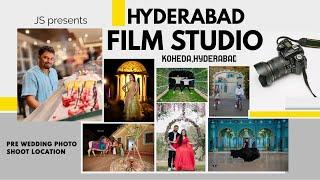 Hyderabad Film Studios  | Pre wedding shoot place in Hyderabad | 2024