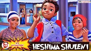 TT Comedian HESHIMA SHULENI _TT Animations Episode 1